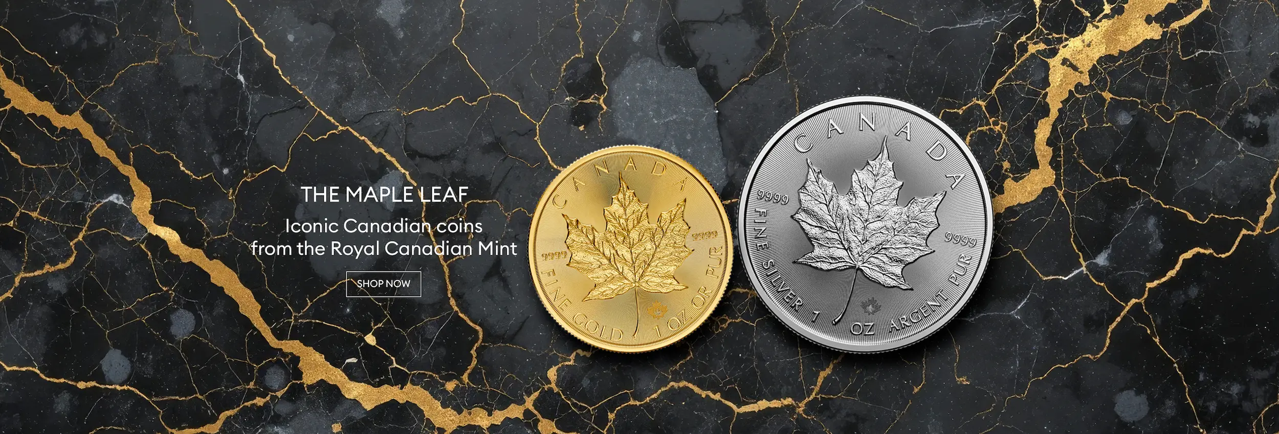 2 1oz gold and silver maple leaf coins laying on top of a black and gold marble background.
                                         The message 'The Maple Leaf. Iconic Canadian coins from the Royal Canadian Mint'
                                         is written in white.